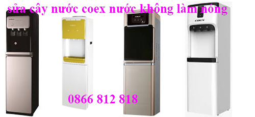 sửa cây nước Coex nước không có nóng tại Hà Nội 