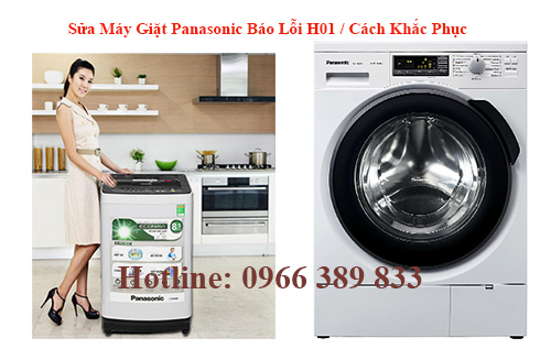 Sửa Máy Giặt Panasonic Báo Lỗi H01 / Cách Khắc Phục