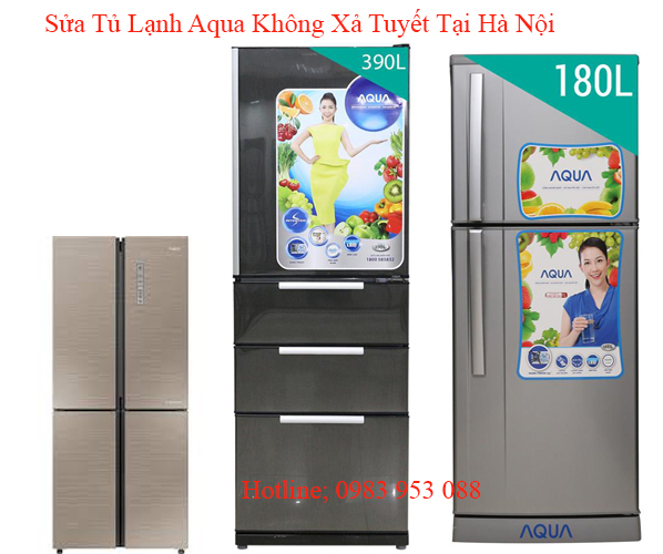 Sửa Tủ Lạnh Aqua Không Xả Tuyết Tại Hà Nội