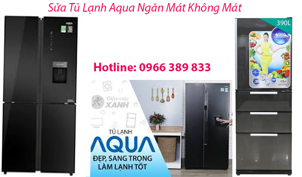 Sửa Tủ Lạnh Aqua Ngăn Mát Không Mát Tại Hà Nội