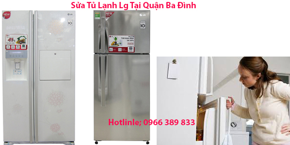 Sửa Tủ Lạnh Lg Tại Quận Ba Đình