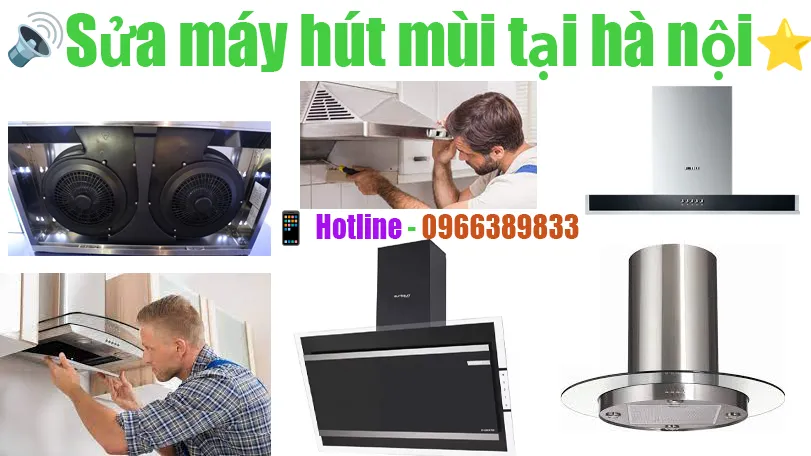 sửa máy hút mùi bếp tại hà nội