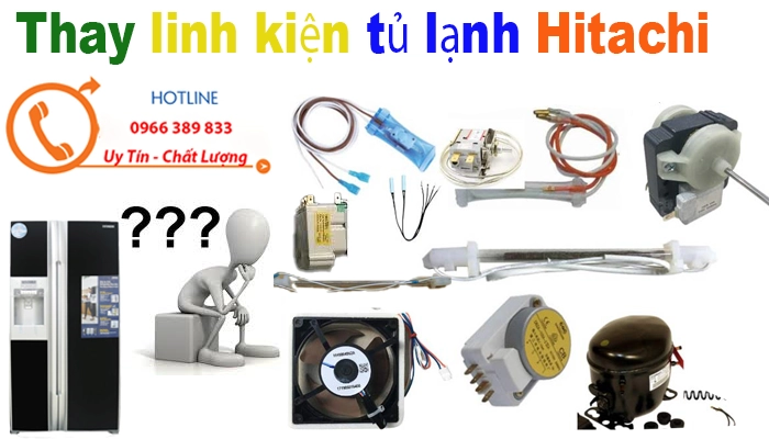 thay linh kien cho tu lanh hitachi tai ha noi